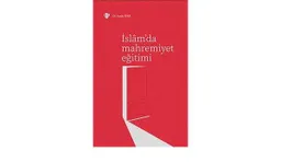 İslam’da Mahremiyet Eğitimi