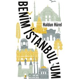 Benim İstanbul’um