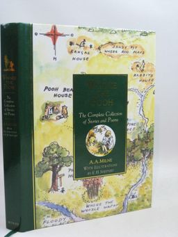Winnie the Pooh The Complete Collection of Stories and Poems