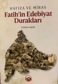 Fatih'in Edebiyat Durakları