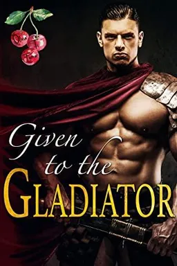 Given to the Gladiator