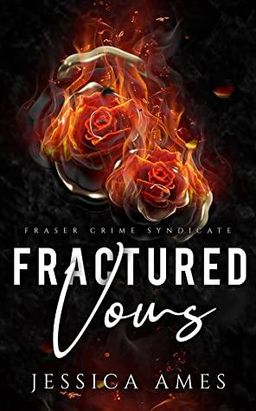 Fractured Vows