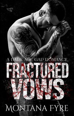 Fractured Vows