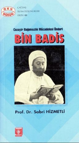 Cezayir Bağımsızlık Mücadelesi Önderi Bin Badis