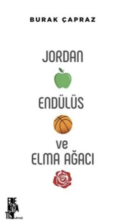 Jordan Endülüs ve Elma Ağacı