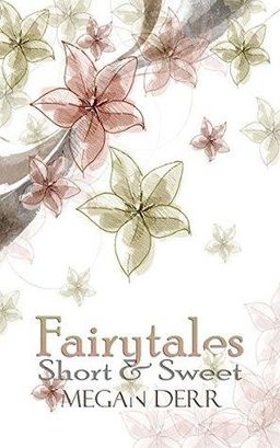 Fairytales Short & Sweet