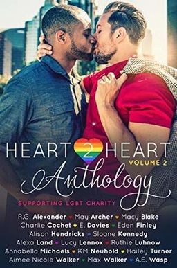 Heart2Heart: A Charity Anthology, Volume 2