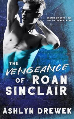 The Vengeance of Roan Sinclair