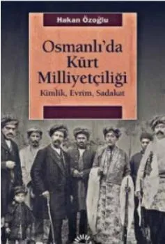 Osmanlı'da Kürt Milliyetçiliği