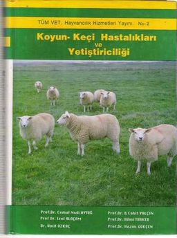 Koyun-Keçi Hastalıkları ve Yetiştiriciliği