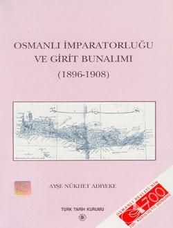 Osmanlı İmparatorluğu ve Girit Bunalımı