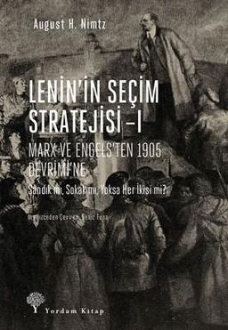 Lenin'in Seçim Stratejisi 1
