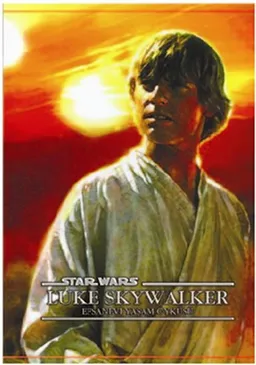 Star Wars Luke Skywalker  Efsanevi Yaşam Öyküsü