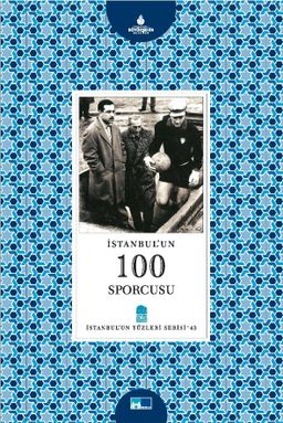 İstanbul'un 100 Sporcusu - 43