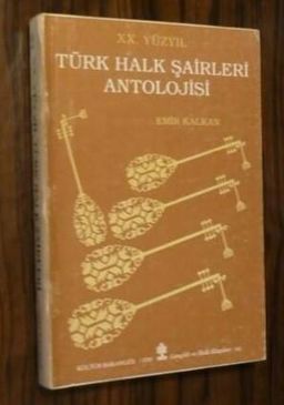 20. Yüzyıl Türk Halk Şairleri Antolojisi