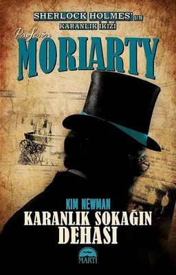 Profesör Moriarty-Karanlık Sokağın Dehası