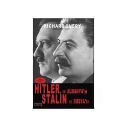 Hitler ve Almanya'sı Stalin ve Rusya'sı