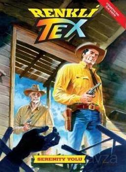 Renkli Tex 7: Serenity Yolu
