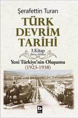 Türk Devrim Tarihi 3. Kitap 2. Bölüm