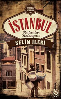 İstanbul - Hatıralar Kolonyası
