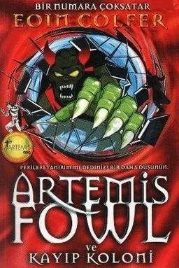 Artemis Fowl - Kayıp Koloni