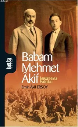 Babam Mehmet Akif