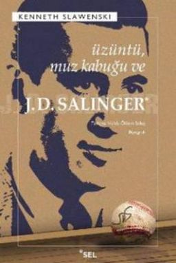 Üzüntü, Muz Kabuğu ve J. D. Salinger