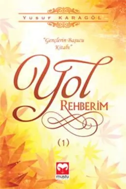 Yol Rehberim - 1