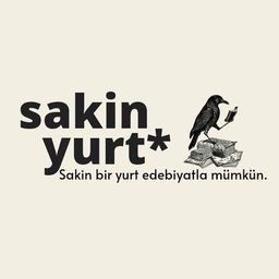 Sakin Yurt*