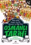 Osmanlı Tarihi - 4