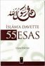 İslam'a Davette 55 Esas