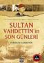 Sultan Vahdettin'in Son Günleri