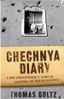 Chechnya Diary
