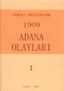 Osmanlı Belgelerinde 1909 Adana Olayları