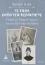 75 Yılda Fatih’ten Teşvikiye’ye