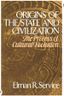 Origins of the State and Civilization: The Process of Cultural Evolution