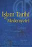 İslam Tarihi ve Medeniyeti I