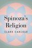 Spinoza's Religion
