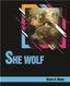 She Wolf Stage 2
