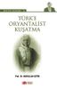 Türk'e Oryantalist Kuşatma