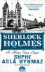 Sherlock Holmes - Şüphe Asla Uyumaz