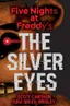 The Silver Eyes