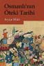 Osmanlı’nın Öteki Tarihi