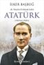 20. Yüzyılın En Büyük Lideri Atatürk