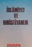 İslamiyet ve Hıristiyanlık