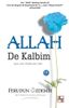 Allah (c.c.) de Kalbim