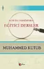 Kur'an-ı Kerim'den Eğitici Dersler