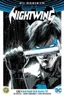 Nightwing Rebirth - Cilt 1 : Batman'den Daha İyi
