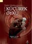 Türk Edebiyatında Yeni Bir Tür: Küçürek Öykü