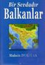Bir Sevdadır Balkanlar